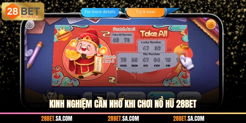 Kinh nghiệm cần nhớ khi chơi nổ hũ 28BET